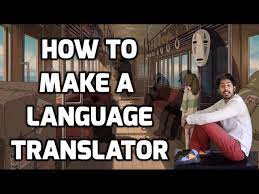 How To Make Your Own Language Translat ortôi muốn dịch tiếng anh sang tiếng việt