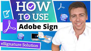 How To Use Adobe Sign
