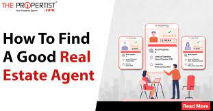 How to find your ideal real estate agent